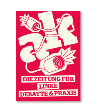 ak-Plakat, das das ak Logo mit Dosentelefon zeigt, darunter steht "Zeitung für linke Debatte und Praxis"